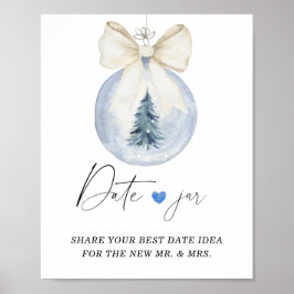 Ideeën voor winterdate-avonden. Date jar bruidsspe Poster