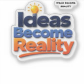 Ideeën worden realiteit sticker (Voorkant)