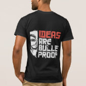 IDEEËN ZIJN BULLETPROOF T-Shirt (Achterkant)
