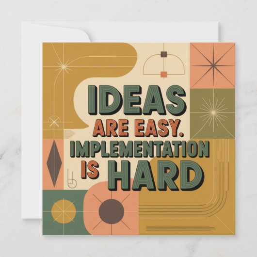 Ideeën zijn gemakkelijk. Implementatie is moeilijk Kaart (Voorkant)