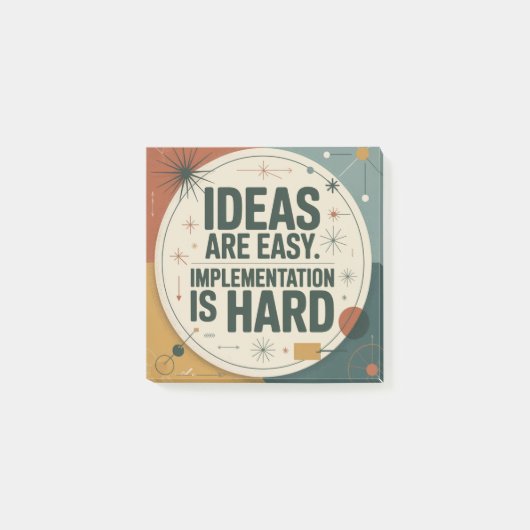 Ideeën zijn gemakkelijk. Implementatie is moeilijk Post-it® Notes (Voorkant)