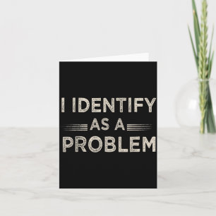 Identificeer Als Een Probleem Grappige Humor Grap  Kaart