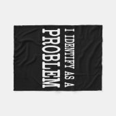 Identificeer Als Een Probleem Grappige Sarcastisch Fleece Deken (Voorkant (Horizontaal))