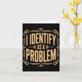Identificeer Als Een Probleem Grappige Sarcastisch Kaart (Gele Bloem)