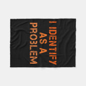 Identificeer Als Een Probleem Humor Sarcasme Grapp Fleece Deken (Voorkant (Horizontaal))