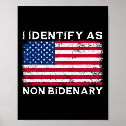 Identificeer als niet Bidenary Patriot Amerikaanse Poster (Voorkant)