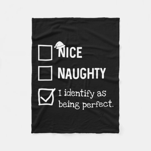 Identificeer als perfecte grappige naughty nice li fleece deken (Voorkant)