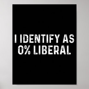 Identificeer me als 0 procent liberale vader vader poster