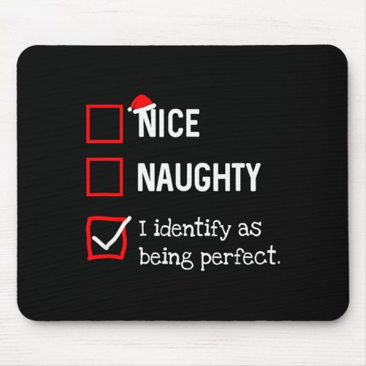 Identify As Perfect Funny Naughty Nice List Christ Muismat (Voorkant)