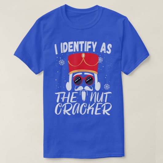 Identify As The Nutcracker Crushin it Christmas T-shirt (Design voorkant)