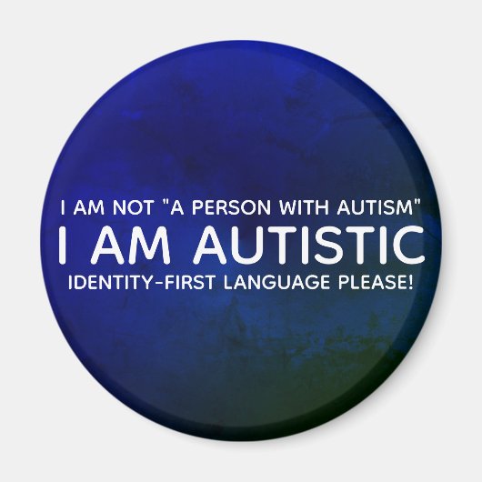 Identiteit-Eerst Autistisch Magneet (Voorkant)
