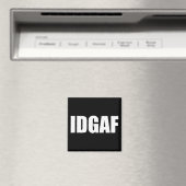 IDGAF MAGNEET (Insitu (Vaatwasser))