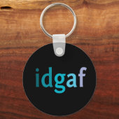 IDGAF over toetsen Sleutelhanger (Voorkant)