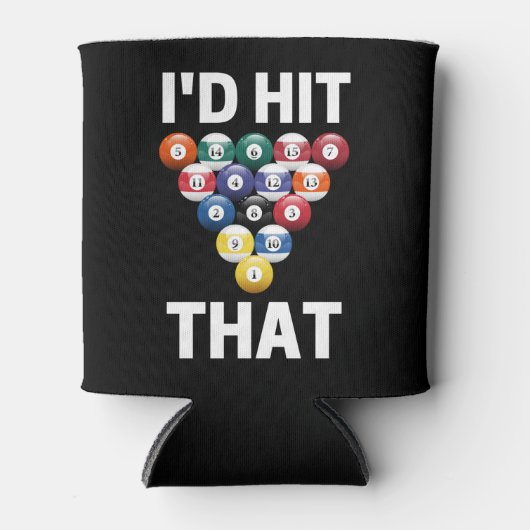 I'd'hit that funny pool ball game player lovers blikjeskoeler (Voorkant)