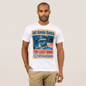 Idi Amin Dada, de laatste koning van Schotland T-shirt (Voorkant volledig)