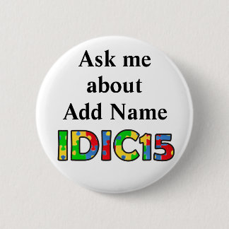 IDIC15 vraag me Knoop aanpassen Ronde Button 5,7 Cm