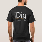 iDIG. Excavator. Backhoe Operator. Cadeaus en Merc T-shirt (Achterkant)