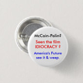 Idiocratie-McCain's wereld Ronde Button 3,2 Cm (Voorkant /achterkant)