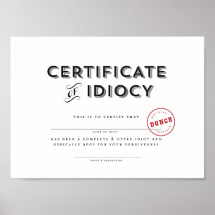 Idiocy-certificaat Poster