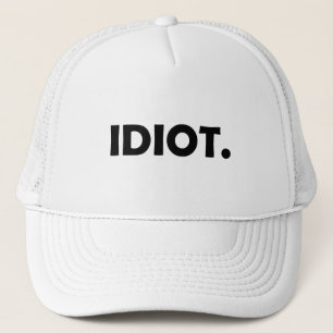 Idioot. Grappig ontwerp Trucker Pet