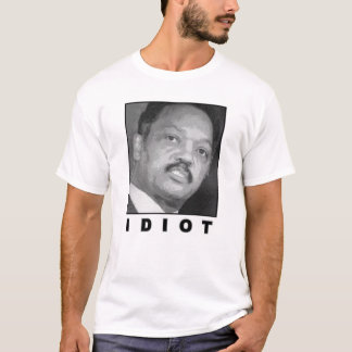 Idioot: Jesse Jackson T-shirt