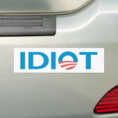 Idiot Anti-Obama Bumpersticker (Op auto)