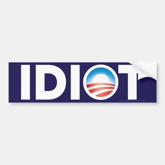 Idiot Bumpersticker (Voorkant)
