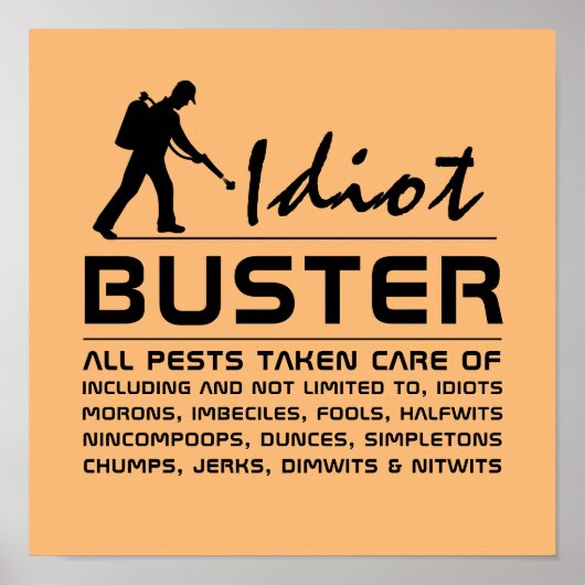 Idiot Buster Poster (Voorkant)