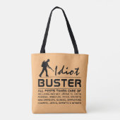 Idiot Buster Tote Bag (Achterkant)