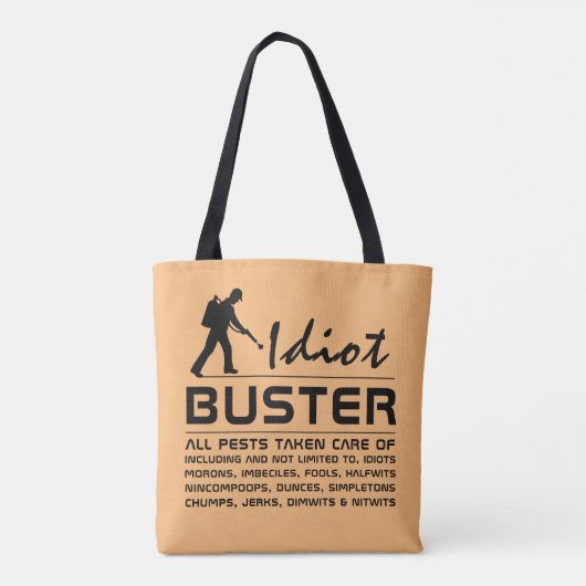 Idiot Buster Tote Bag (Achterkant)
