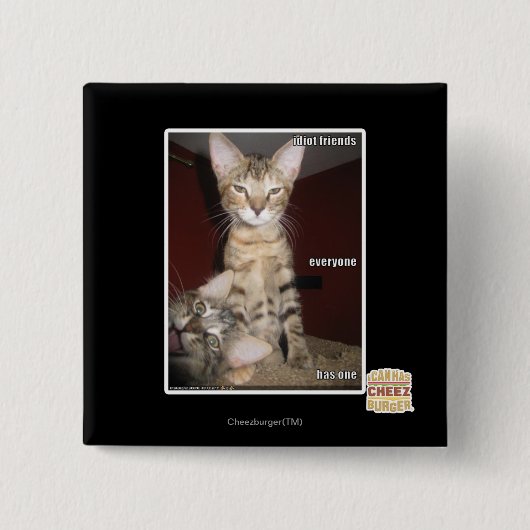 Idiot Friends Vierkante Button 5,1 Cm (Voorkant)