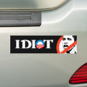 Idiot Obama Bumpersticker (Op auto)