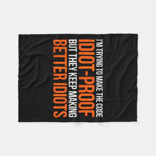 Idiot-proof Code _ Funny Coding Programming Comput Fleece Deken (Voorkant (Horizontaal))
