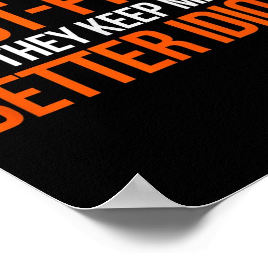 Idiot-proof Code _ Funny Coding Programming Comput Poster (Hoek)