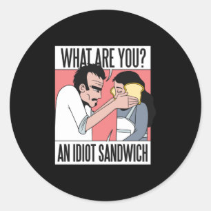 Idiot Sandwich Ronde Sticker