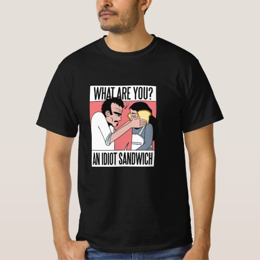 Idiot Sandwich T-shirt (Voorkant)