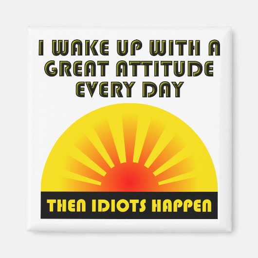 Idioten gebeuren grappige magneet (Voorkant)