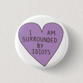 Idiots Button (Voorkant)