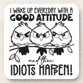 Idiots Happen Funny Bird Quote Gifts  Bier Onderzetter (Voorkant)
