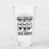 Idiots Happen Funny Bird Quote Gifts  Glas (Achterkant)