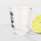 Idiots Happen Funny Bird Quote Gifts  Shot Glas (Rechts)