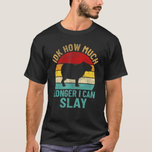 Idk hoeveel langer ik Retro Capyb kan leggen T-shirt