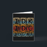 Idk Idc Idgaf Grappige Sarcastische Slang Grafisch Kaart<br><div class="desc">Idk Idc Idgaf Grappige Sarcastische Slang Grafisch - Sarcastische Humor</div>