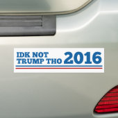 Idk niet Trump nie Bumpersticker (Op auto)