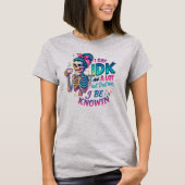 IDK T-SHIRT (Voorkant)