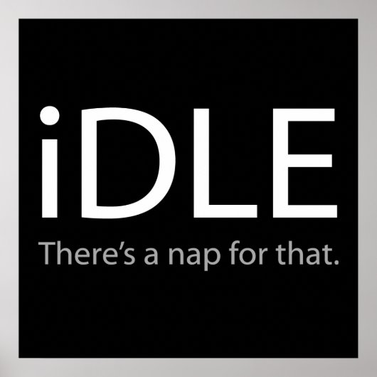 iDLE - Er is een dutje voor!!! Poster (Voorkant)