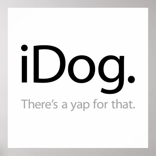 iDog - Daar is een hoop voor Poster (Voorkant)