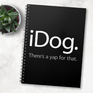 iDog - Er is een blaf voor dat - Grappige hond moe Notitieboek