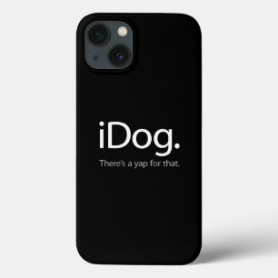 iDog - Er is een Yap voor Dat Aangepaste iPhone Ho Case-Mate iPhone Case