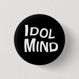 Idol Mind Button